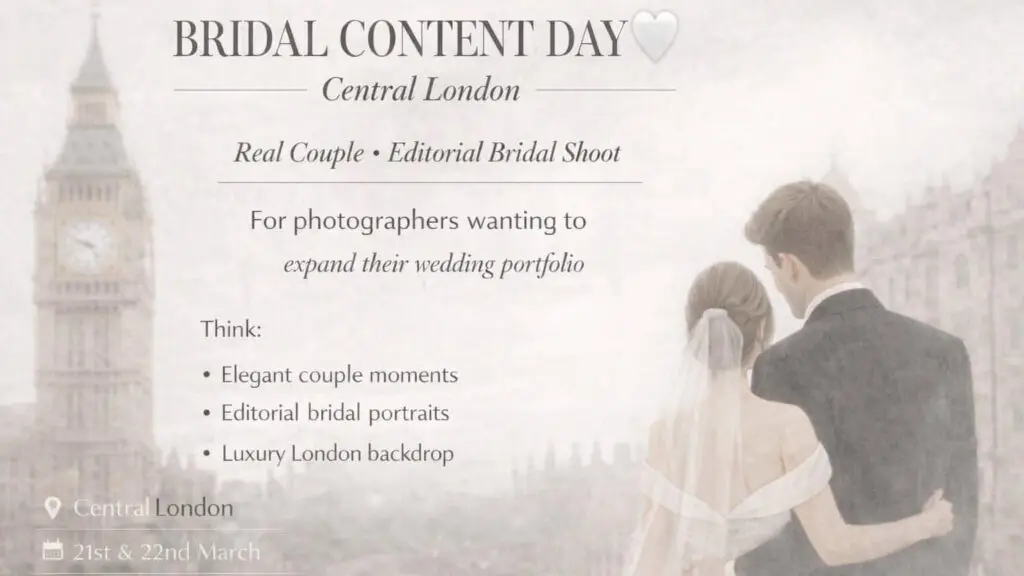 Bride and groom from behind overlooking Big Ben in London with text promoting a Bridal Content Day editorial shoot for photographers on March 21st and 22nd in Central London